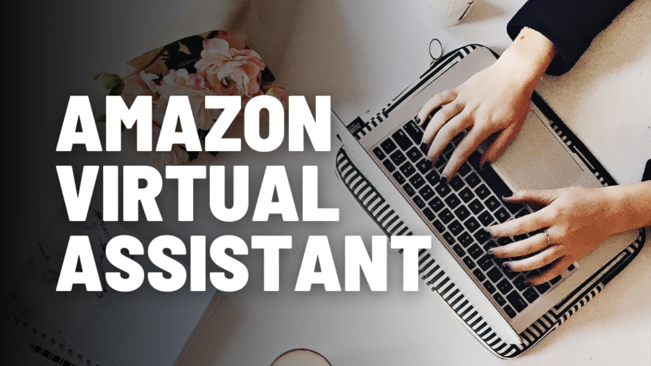 Amazon Virtual Assistant